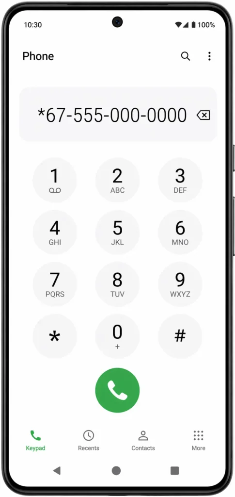 Phone dialer screen showing star 67 entered before a phone number to hide caller ID when making a call